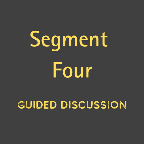 VIDEO 4 - TEACHER CLASS DISCUSSION GUIDE